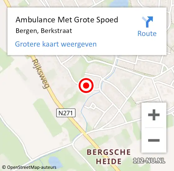 Locatie op kaart van de 112 melding: Ambulance Met Grote Spoed Naar Bergen, Berkstraat op 23 november 2022 21:30