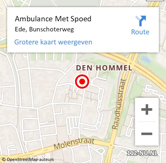 Locatie op kaart van de 112 melding: Ambulance Met Spoed Naar Ede, Bunschoterweg op 24 november 2022 08:19