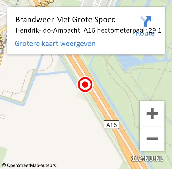 Locatie op kaart van de 112 melding: Brandweer Met Grote Spoed Naar Hendrik-Ido-Ambacht, A16 hectometerpaal: 29,1 op 24 november 2022 14:07