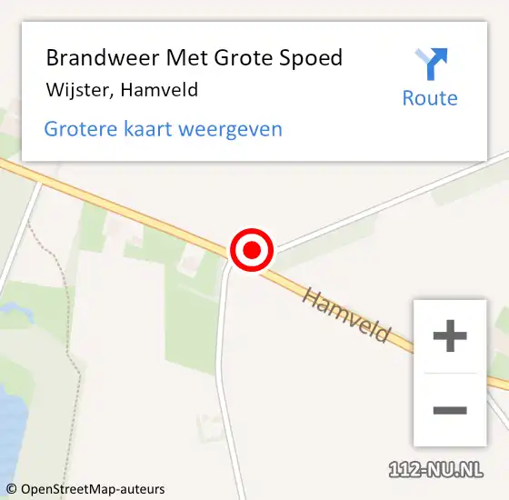 Locatie op kaart van de 112 melding: Brandweer Met Grote Spoed Naar Wijster, Hamveld op 24 november 2022 17:48