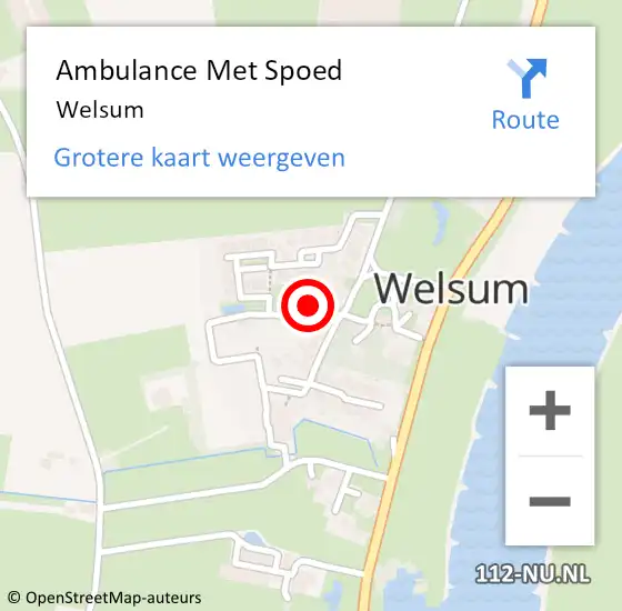 Locatie op kaart van de 112 melding: Ambulance Met Spoed Naar Welsum op 24 november 2022 21:18