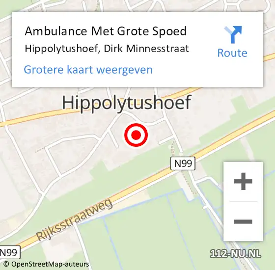 Locatie op kaart van de 112 melding: Ambulance Met Grote Spoed Naar Hippolytushoef, Dirk Minnesstraat op 24 november 2022 23:22