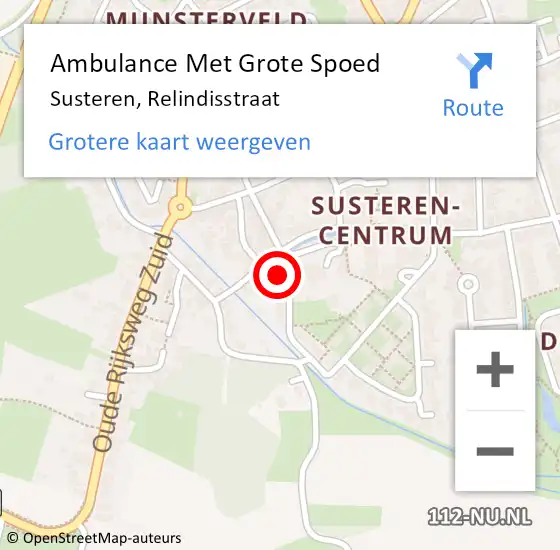 Locatie op kaart van de 112 melding: Ambulance Met Grote Spoed Naar Susteren, Relindisstraat op 25 november 2022 06:53