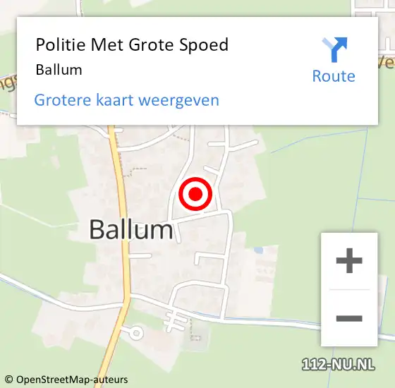 Locatie op kaart van de 112 melding: Politie Met Grote Spoed Naar Ballum op 25 november 2022 16:06