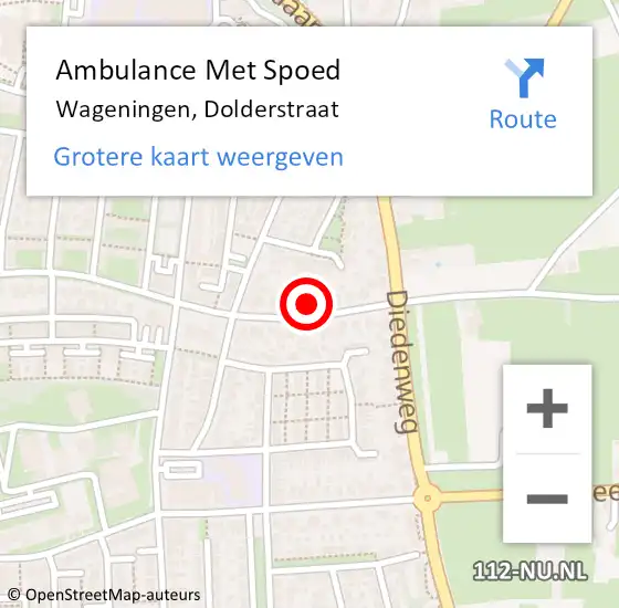 Locatie op kaart van de 112 melding: Ambulance Met Spoed Naar Wageningen, Dolderstraat op 25 november 2022 20:56