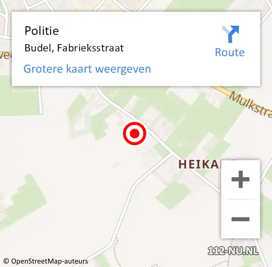 Locatie op kaart van de 112 melding: Politie Budel, Fabrieksstraat op 26 november 2022 00:44