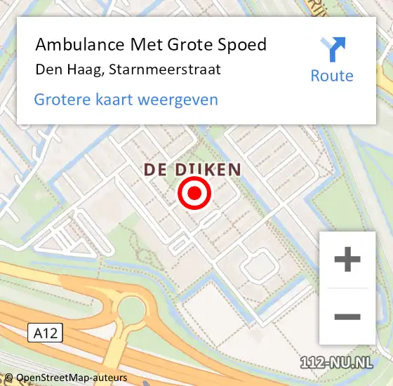 Locatie op kaart van de 112 melding: Ambulance Met Grote Spoed Naar Den Haag, Starnmeerstraat op 26 november 2022 05:17