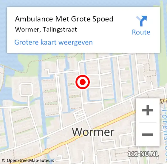 Locatie op kaart van de 112 melding: Ambulance Met Grote Spoed Naar Wormer, Talingstraat op 26 november 2022 05:25