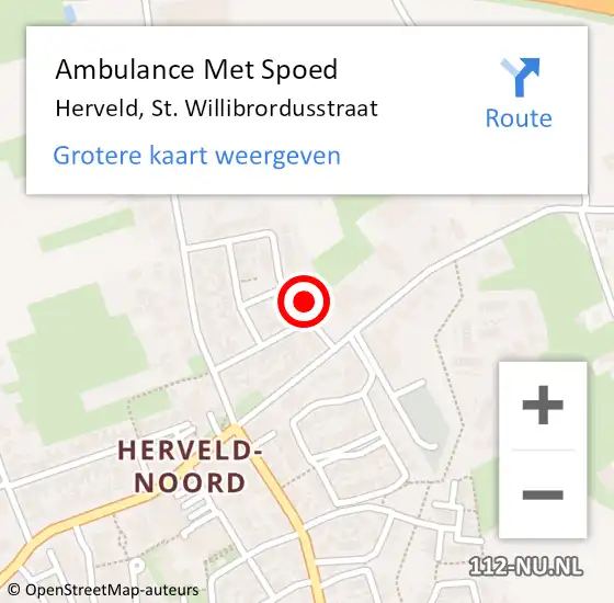 Locatie op kaart van de 112 melding: Ambulance Met Spoed Naar Herveld, St. Willibrordusstraat op 26 november 2022 05:46