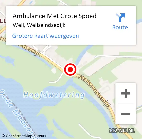 Locatie op kaart van de 112 melding: Ambulance Met Grote Spoed Naar Well, Wellseindsedijk op 26 november 2022 09:49