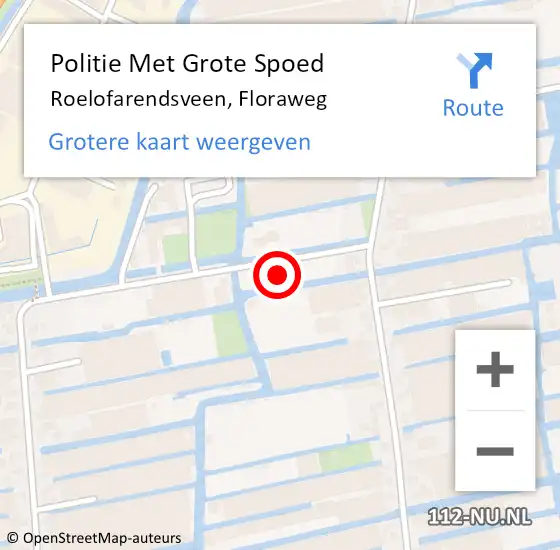 Locatie op kaart van de 112 melding: Politie Met Grote Spoed Naar Roelofarendsveen, Floraweg op 26 november 2022 10:36
