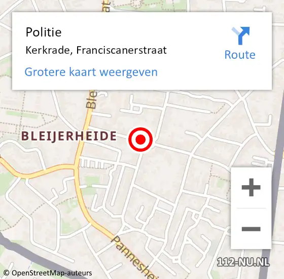 Locatie op kaart van de 112 melding: Politie Kerkrade, Franciscanerstraat op 27 november 2022 03:09