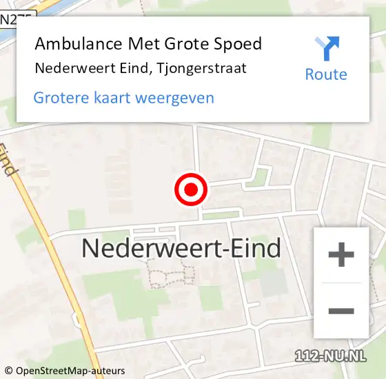 Locatie op kaart van de 112 melding: Ambulance Met Grote Spoed Naar Nederweert Eind, Tjongerstraat op 27 november 2022 19:28