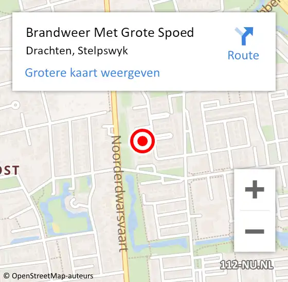 Locatie op kaart van de 112 melding: Brandweer Met Grote Spoed Naar Drachten, Stelpswyk op 28 november 2022 00:09