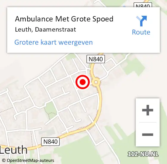 Locatie op kaart van de 112 melding: Ambulance Met Grote Spoed Naar Leuth, Daamenstraat op 28 november 2022 15:11