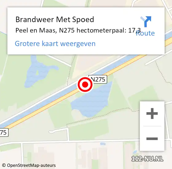 Locatie op kaart van de 112 melding: Brandweer Met Spoed Naar Peel en Maas, N275 hectometerpaal: 17,3 op 29 november 2022 09:01