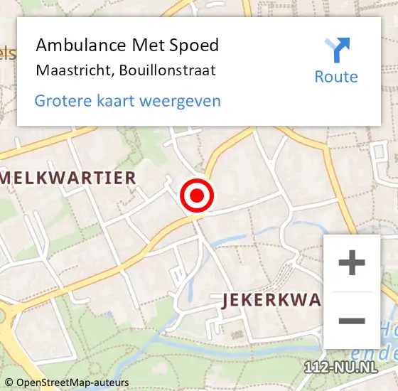 Locatie op kaart van de 112 melding: Ambulance Met Spoed Naar Maastricht, Bouillonstraat op 29 november 2022 09:59