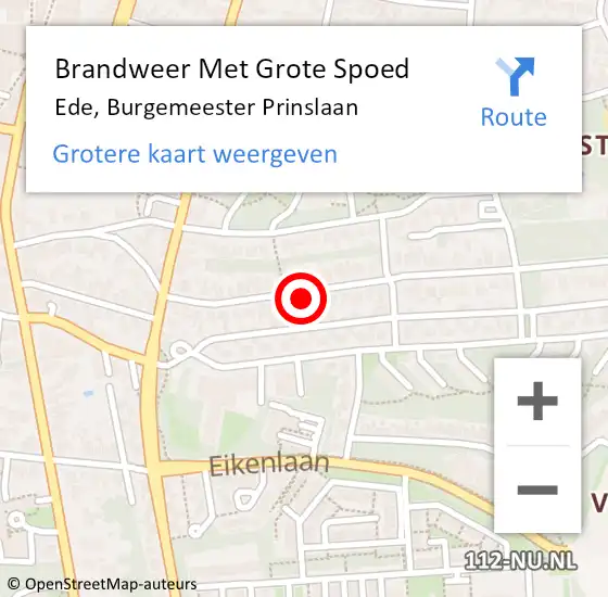 Locatie op kaart van de 112 melding: Brandweer Met Grote Spoed Naar Ede, Burgemeester Prinslaan op 30 november 2022 10:42