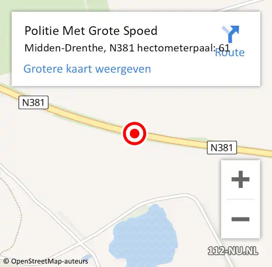 Locatie op kaart van de 112 melding: Politie Met Grote Spoed Naar Midden-Drenthe, N381 hectometerpaal: 61 op 30 november 2022 15:50