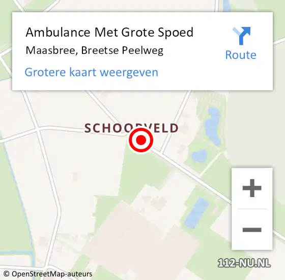 Locatie op kaart van de 112 melding: Ambulance Met Grote Spoed Naar Maasbree, Breetse Peelweg op 6 augustus 2014 19:53