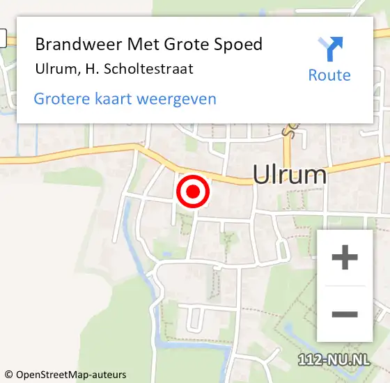 Locatie op kaart van de 112 melding: Brandweer Met Grote Spoed Naar Ulrum, H. Scholtestraat op 1 december 2022 07:58