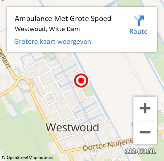 Locatie op kaart van de 112 melding: Ambulance Met Grote Spoed Naar Westwoud, Witte Dam op 1 december 2022 08:34