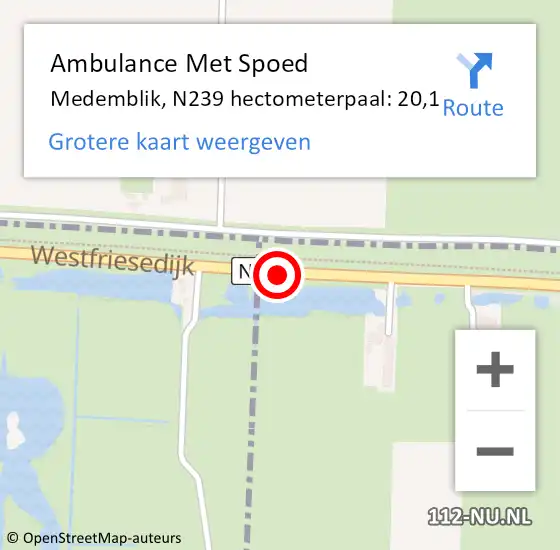 Locatie op kaart van de 112 melding: Ambulance Met Spoed Naar Medemblik, N239 hectometerpaal: 20,1 op 1 december 2022 12:33