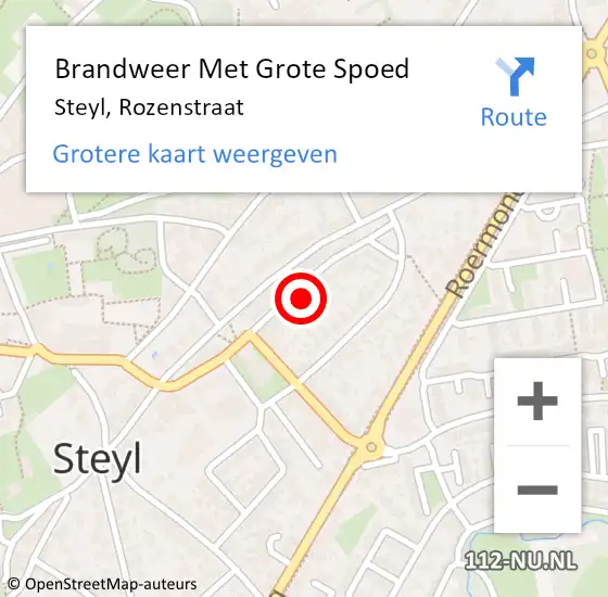 Locatie op kaart van de 112 melding: Brandweer Met Grote Spoed Naar Steyl, Rozenstraat op 2 december 2022 11:43