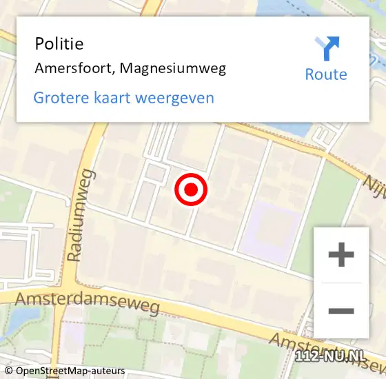 Locatie op kaart van de 112 melding: Politie Amersfoort, Magnesiumweg op 2 december 2022 12:57