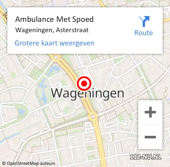 Locatie op kaart van de 112 melding: Ambulance Met Spoed Naar Wageningen, Asterstraat op 2 december 2022 22:17