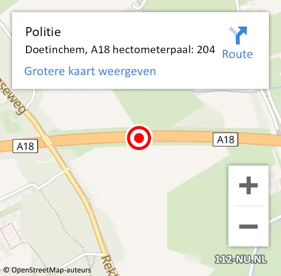 Locatie op kaart van de 112 melding: Politie Doetinchem, A18 hectometerpaal: 204 op 3 december 2022 17:43