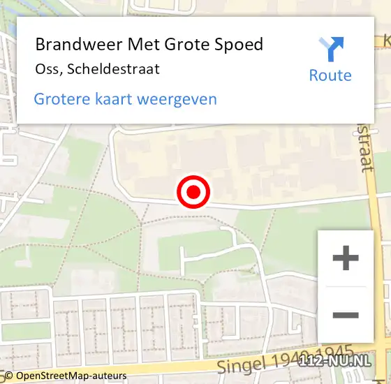 Locatie op kaart van de 112 melding: Brandweer Met Grote Spoed Naar Oss, Scheldestraat op 3 december 2022 22:11