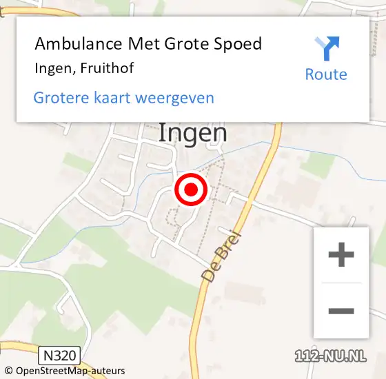 Locatie op kaart van de 112 melding: Ambulance Met Grote Spoed Naar Ingen, Fruithof op 4 december 2022 18:50