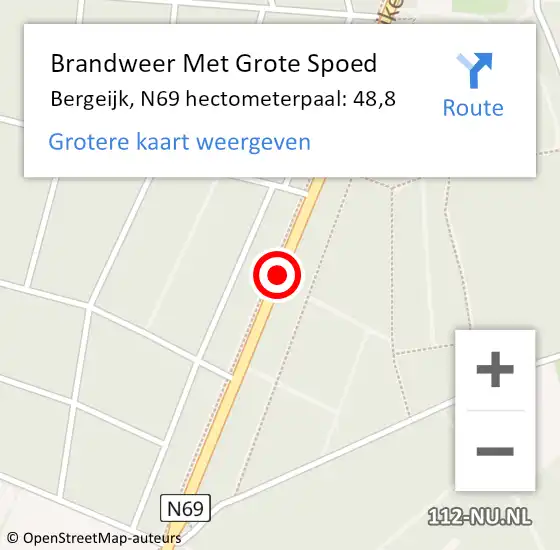 Locatie op kaart van de 112 melding: Brandweer Met Grote Spoed Naar Bergeijk, N69 hectometerpaal: 48,8 op 5 december 2022 15:59