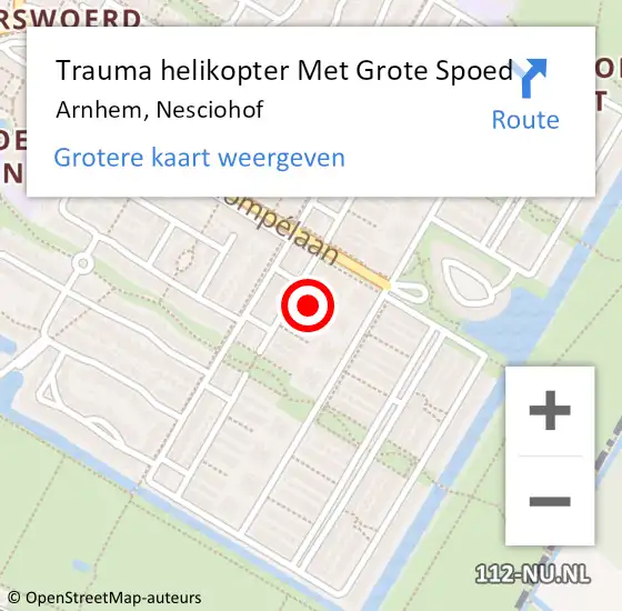 Locatie op kaart van de 112 melding: Trauma helikopter Met Grote Spoed Naar Arnhem, Nesciohof op 5 december 2022 19:10