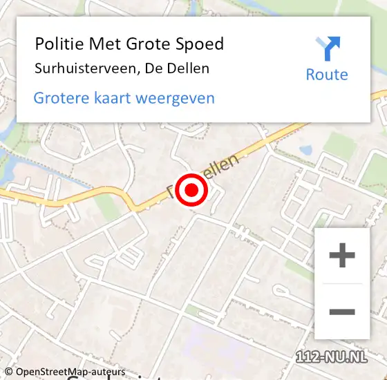 Locatie op kaart van de 112 melding: Politie Met Grote Spoed Naar Surhuisterveen, De Dellen op 6 december 2022 14:08