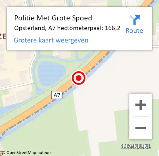 Locatie op kaart van de 112 melding: Politie Met Grote Spoed Naar Opsterland, A7 hectometerpaal: 166,2 op 6 december 2022 17:41