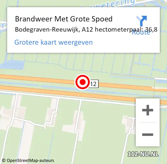 Locatie op kaart van de 112 melding: Brandweer Met Grote Spoed Naar Bodegraven-Reeuwijk, A12 hectometerpaal: 36,8 op 6 december 2022 19:02