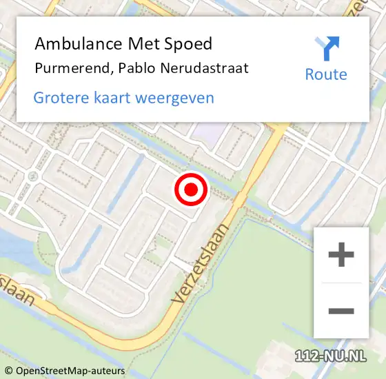 Locatie op kaart van de 112 melding: Ambulance Met Spoed Naar Purmerend, Pablo Nerudastraat op 6 december 2022 23:38