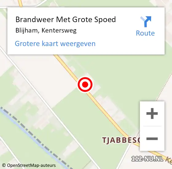 Locatie op kaart van de 112 melding: Brandweer Met Grote Spoed Naar Blijham, Kentersweg op 7 december 2022 06:50