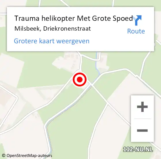Locatie op kaart van de 112 melding: Trauma helikopter Met Grote Spoed Naar Milsbeek, Driekronenstraat op 7 december 2022 17:32