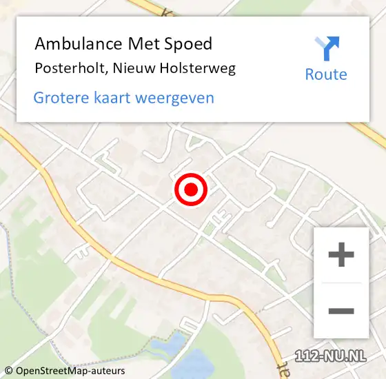 Locatie op kaart van de 112 melding: Ambulance Met Spoed Naar Posterholt, Nieuw Holsterweg op 8 december 2022 15:28