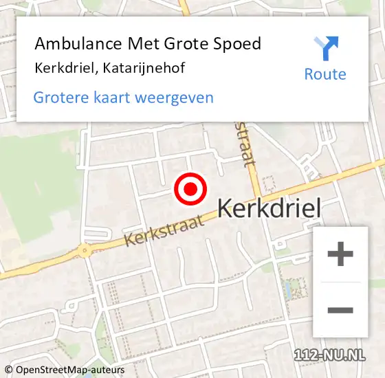 Locatie op kaart van de 112 melding: Ambulance Met Grote Spoed Naar Kerkdriel, Katarijnehof op 8 december 2022 21:45