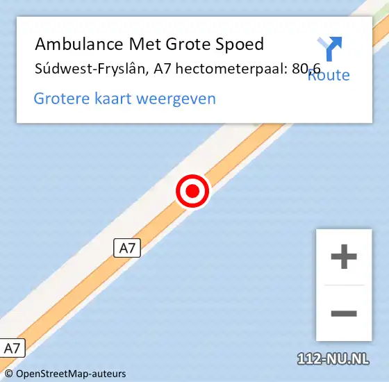 Locatie op kaart van de 112 melding: Ambulance Met Grote Spoed Naar Súdwest-Fryslân, A7 hectometerpaal: 80,6 op 9 december 2022 04:53