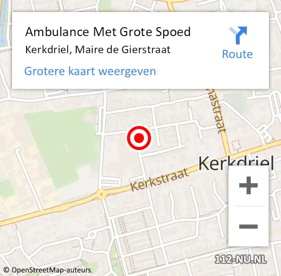 Locatie op kaart van de 112 melding: Ambulance Met Grote Spoed Naar Kerkdriel, Maire de Gierstraat op 9 december 2022 11:00