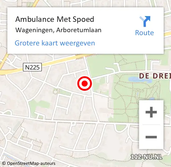 Locatie op kaart van de 112 melding: Ambulance Met Spoed Naar Wageningen, Arboretumlaan op 9 december 2022 13:12