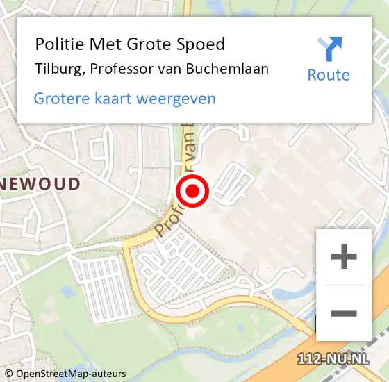 Locatie op kaart van de 112 melding: Politie Met Grote Spoed Naar Tilburg, Professor van Buchemlaan op 9 december 2022 14:59