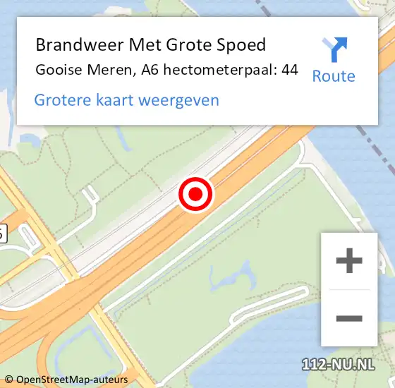 Locatie op kaart van de 112 melding: Brandweer Met Grote Spoed Naar Gooise Meren, A6 hectometerpaal: 44 op 9 december 2022 22:41