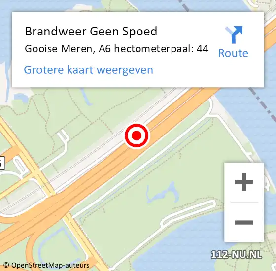 Locatie op kaart van de 112 melding: Brandweer Geen Spoed Naar Gooise Meren, A6 hectometerpaal: 44 op 9 december 2022 22:46