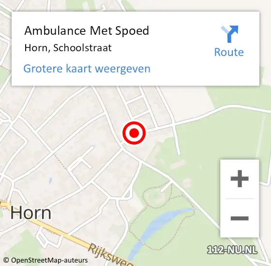 Locatie op kaart van de 112 melding: Ambulance Met Spoed Naar Horn, Schoolstraat op 10 december 2022 03:16